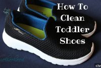 How to Clean Toddler Shoes: Sneakers, Boots and More