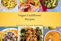 Vegan Cauliflower Recipes for Flavorful Plant Based Meals