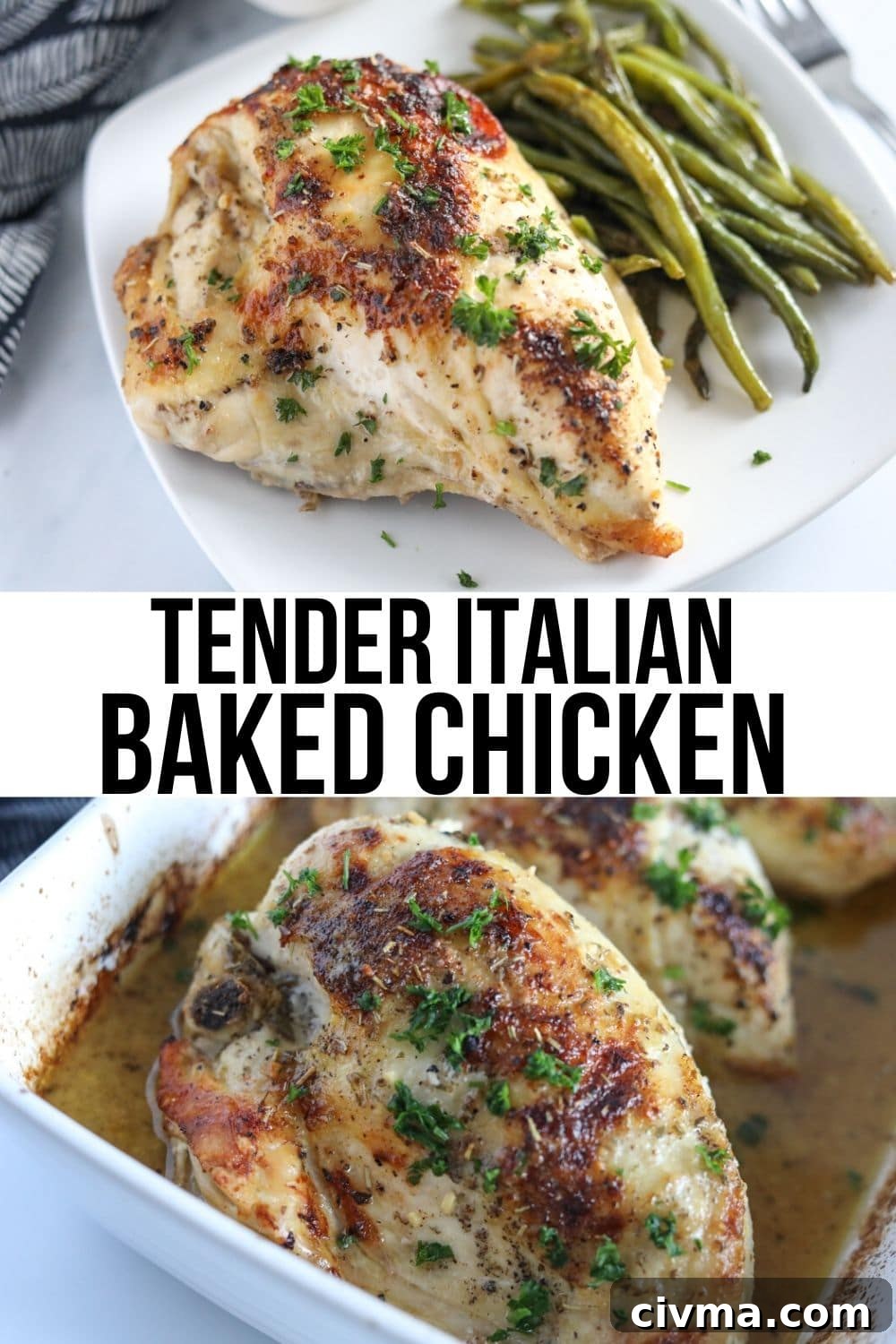 collage of tender Italian baked chicken in white dishes.