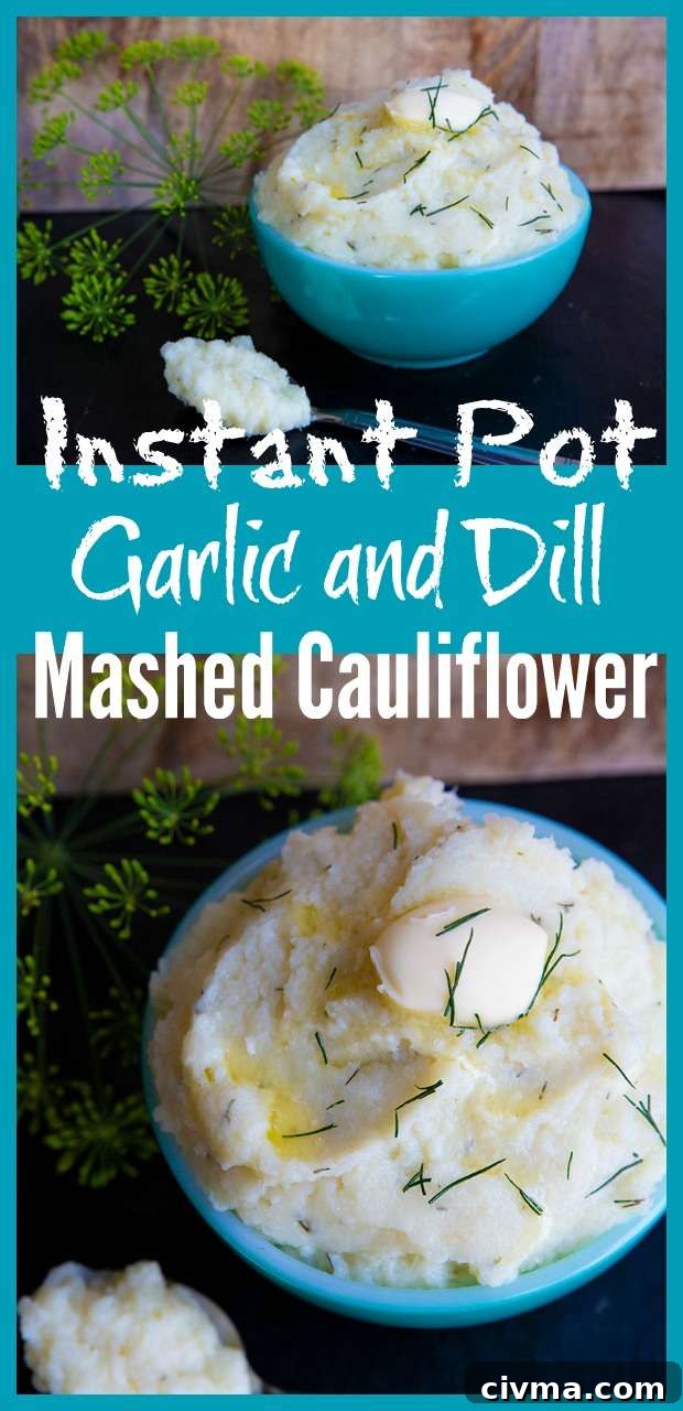 Instant Pot Mashed Cauliflower with garlic and dill