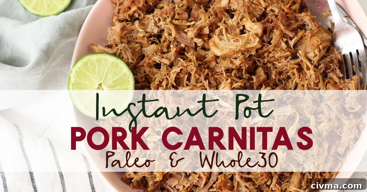 Whole30 Instant Pot carnitas served for tacos, bowls, salads, and meal prep